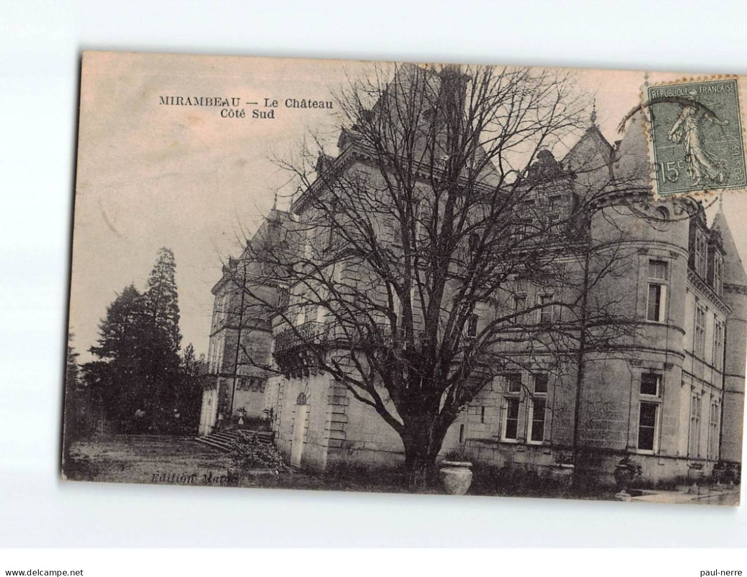 MIRAMBEAU : Le Château Côté Sud - Très Bon état - Mirambeau