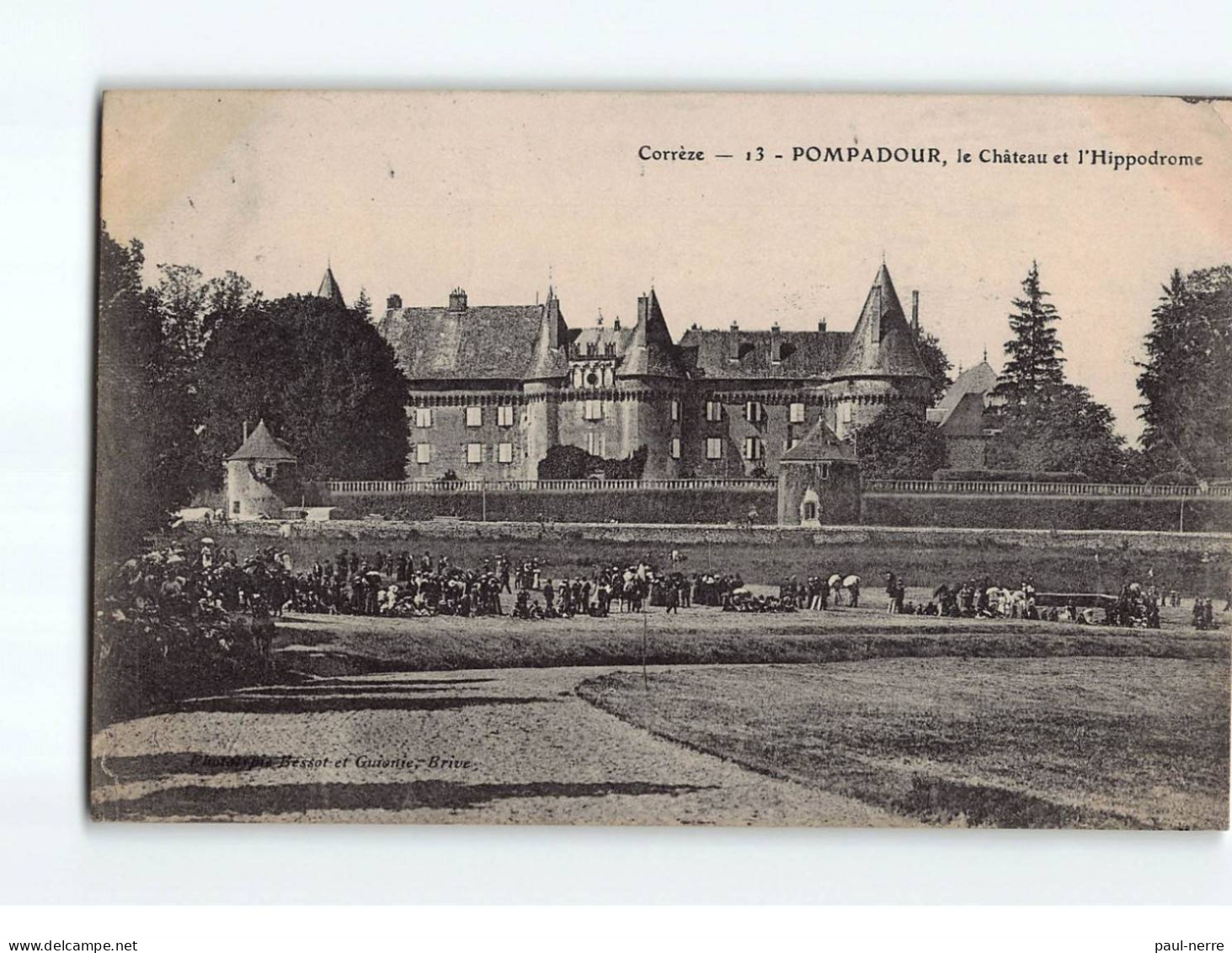 POMPADOUR : Le Château Et L'Hippodrome - Très Bon état - Arnac Pompadour
