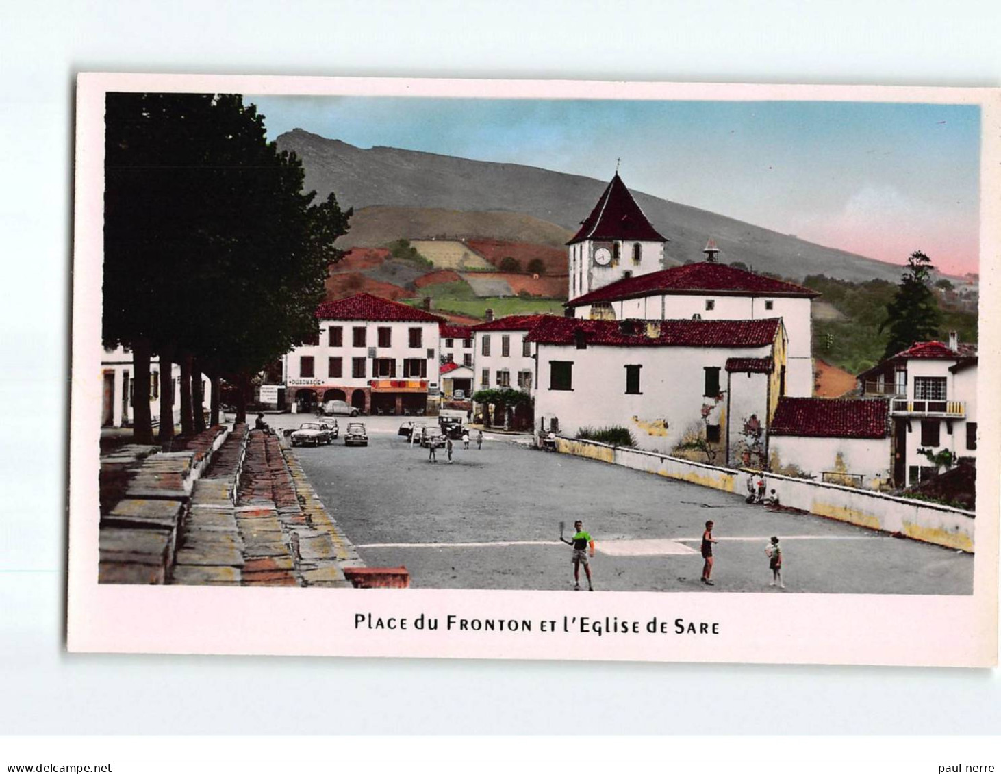 SARE : Place Du Fronton Et L'Eglise - Très Bon état - Sare