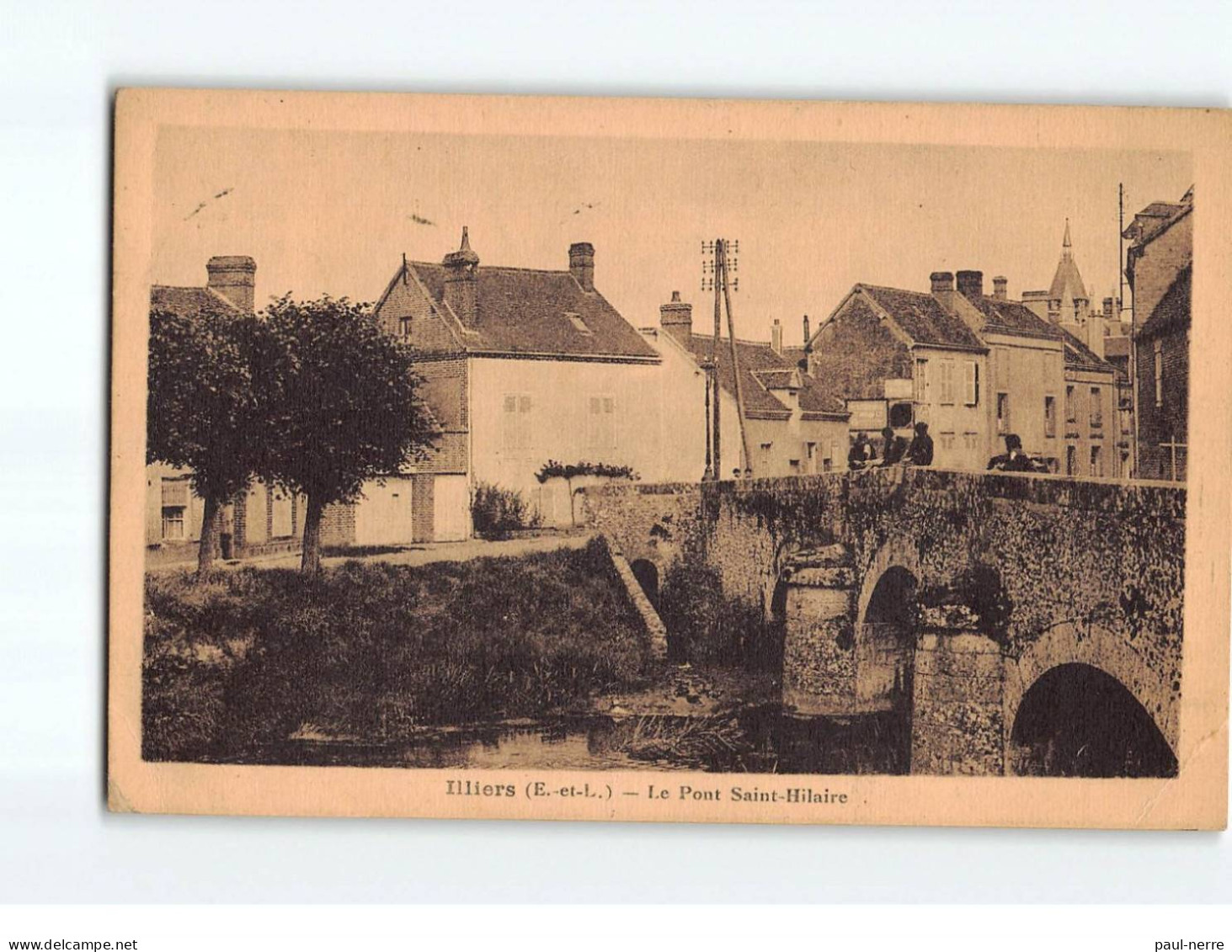 ILLIERS: Le Pont St-Hilaire - état - Illiers-Combray