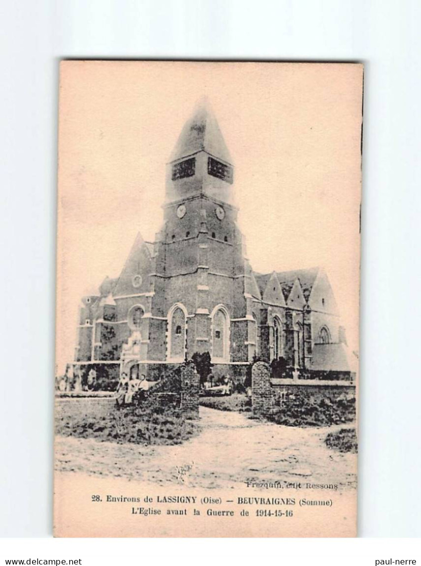 Environs De LASSIGNY, BEUVRAIGNES : L'Eglise Avant La Guerre De 1914-15 - Très Bon état - Lassigny