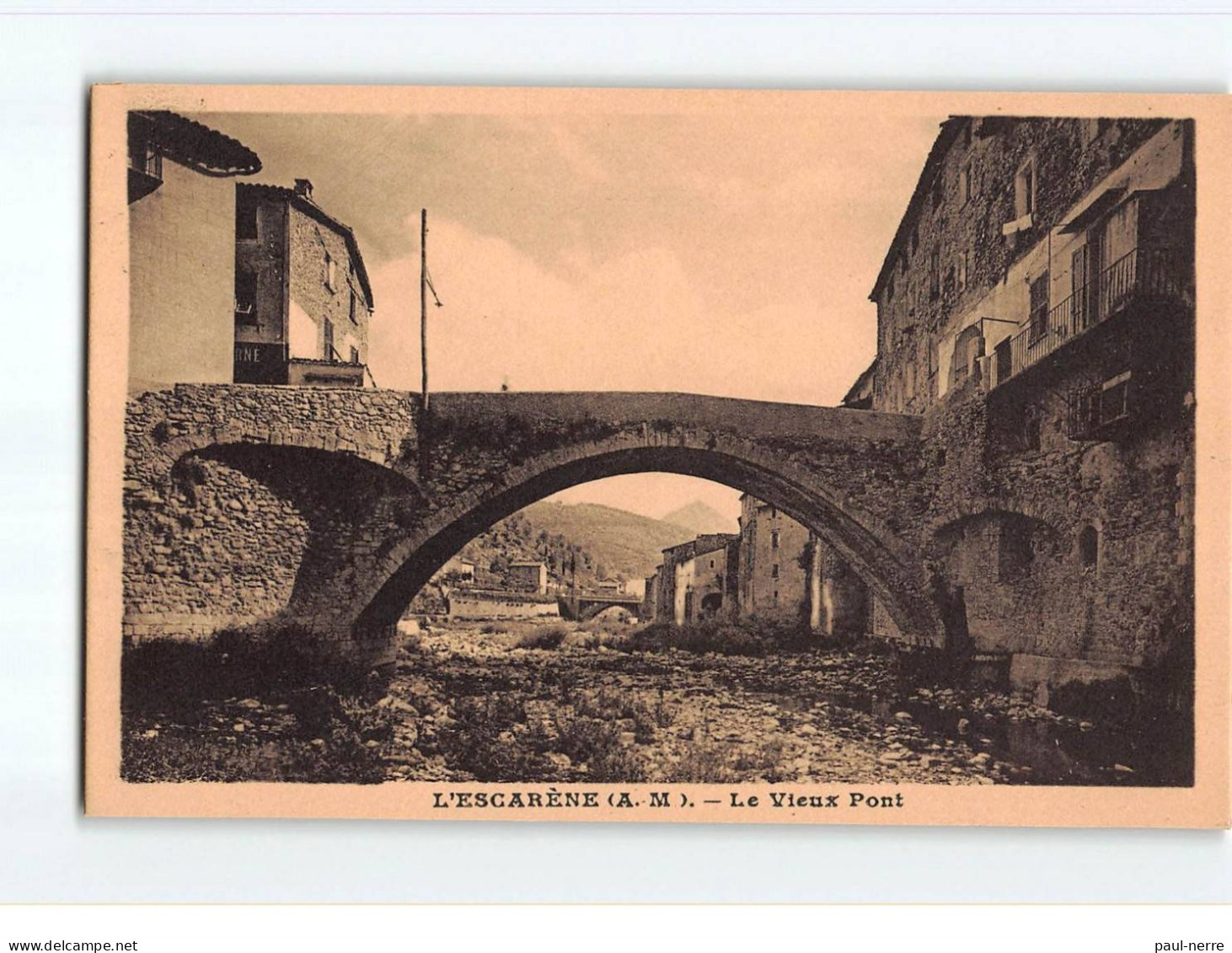 L'ESCARENE : Le Vieux Pont - Très Bon état - L'Escarène