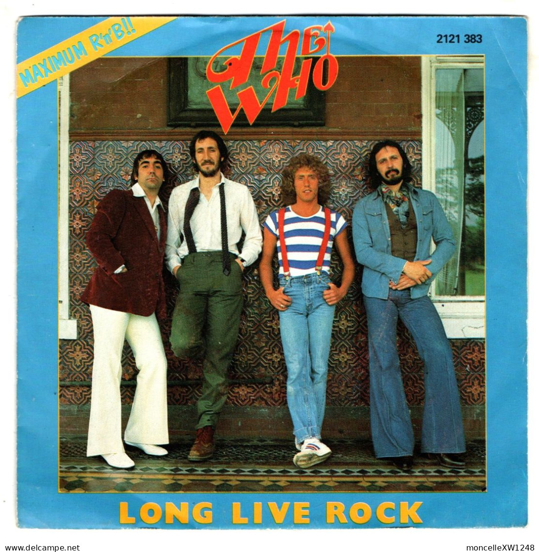 The Who - 45 T SP Long Live Rock (1979) - Disco, Pop