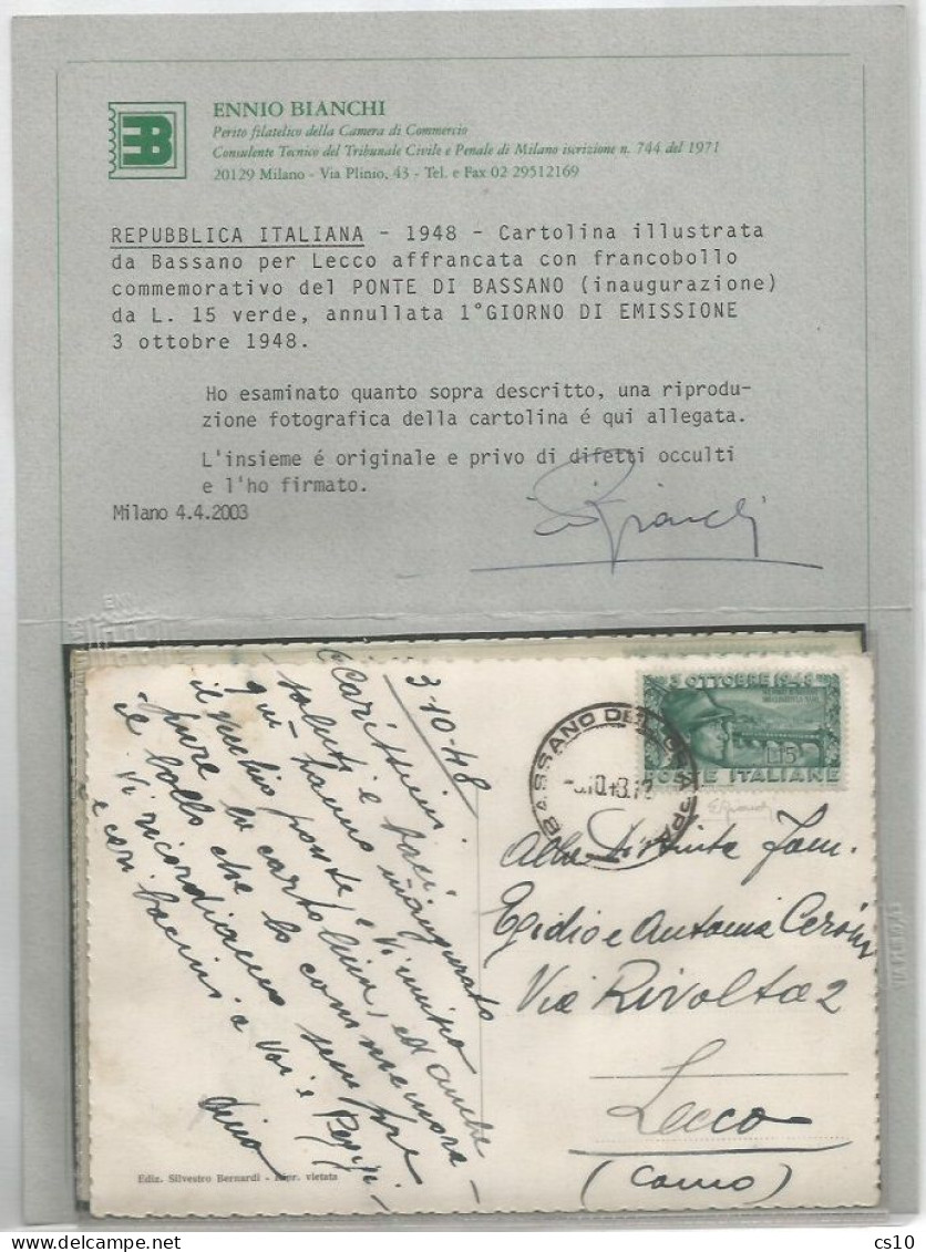 Italia Ponte Bassano L.15 Su Cart.B/N FDC 3ott1948 X Lecco - Certificato Bianchi - Maximum Cards