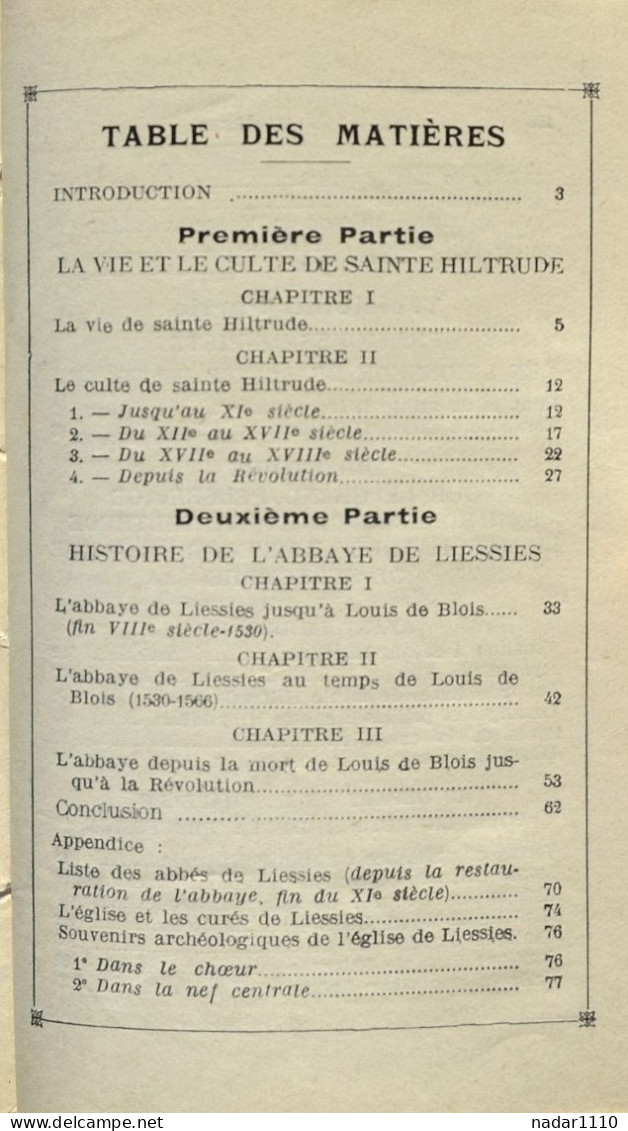Sainte Hiltrude, sa Vie et son Culte, avec une notice sur l'Abbaye de Liessies - Chanoine J. Peter, Lille 1934