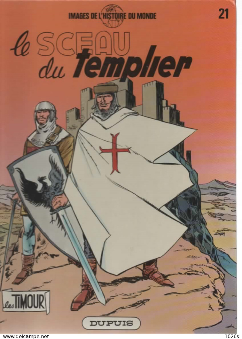 B.D.TIMOUR - LE SCEAU DU TEMPLIER - E.O.1985 - Timour