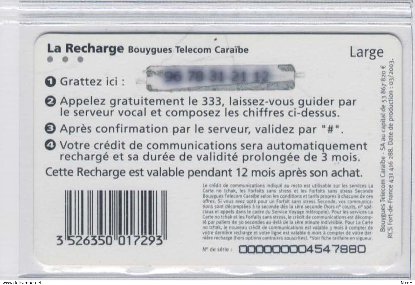 Carte à Code - Bouygues Telecom Caraibes - 823 - 40 € - RARE - Voir Scans - Antilles (Françaises)