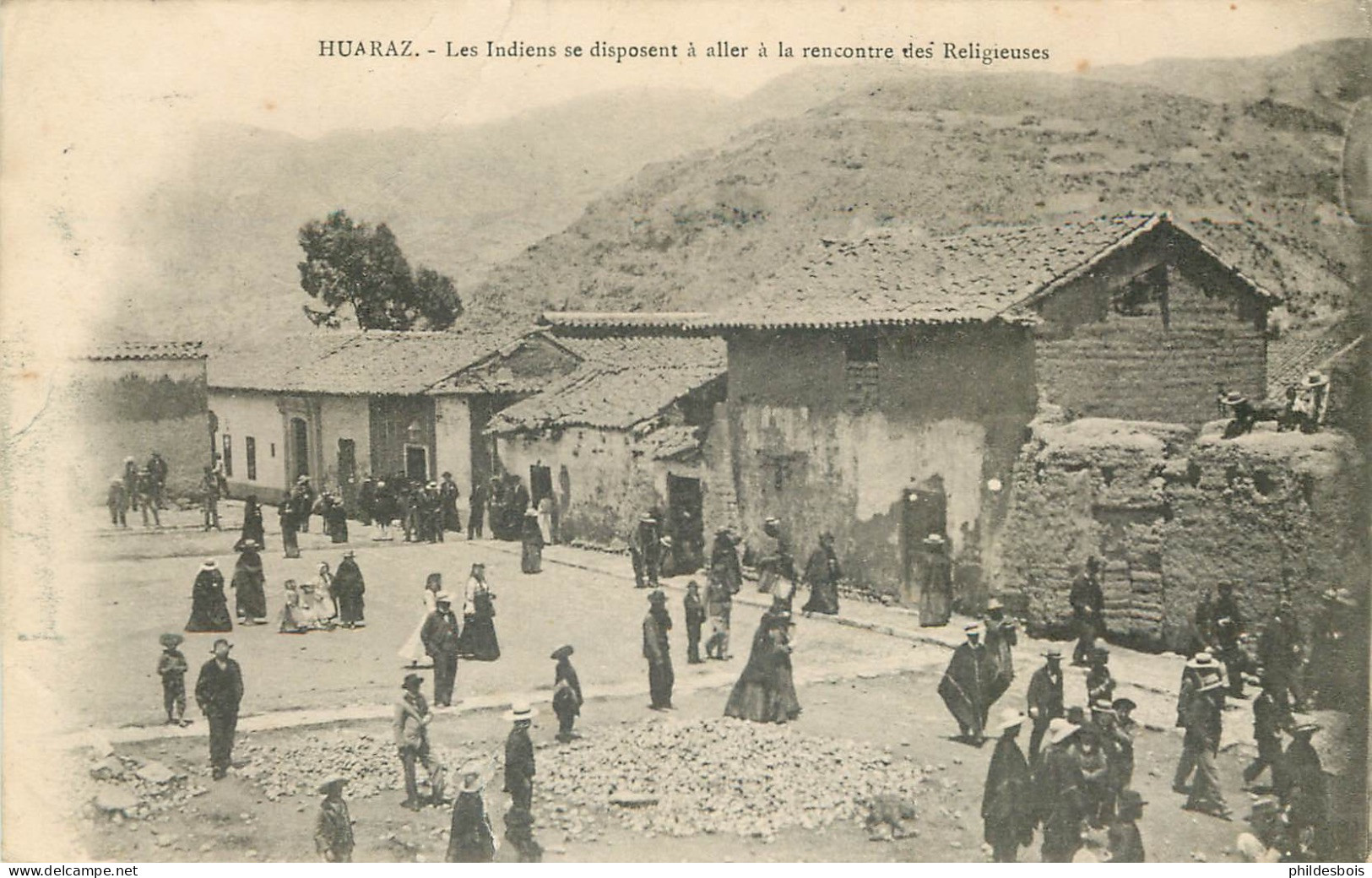 PEROU HUARAZ  Les Indiens Se Disposent A Aller A La Rencontre Des Religieuses - Pérou