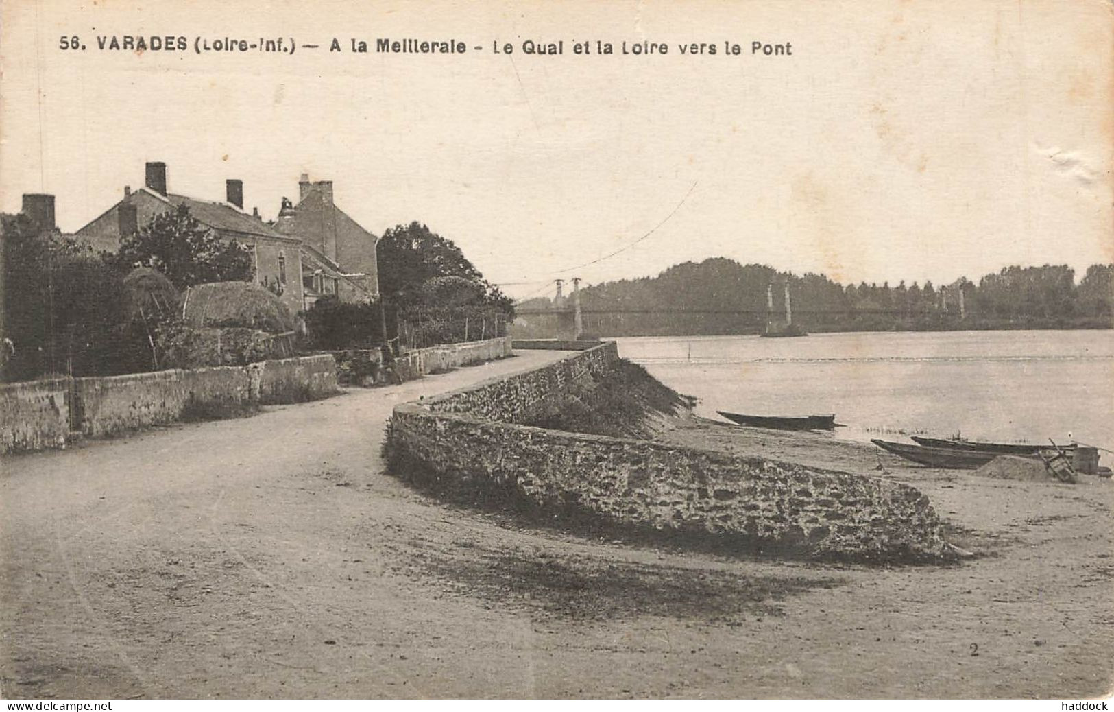 VARADES : A LA MEILLERAIE - LE QUAI ET LA LOIRE VERS LE PONT - Varades