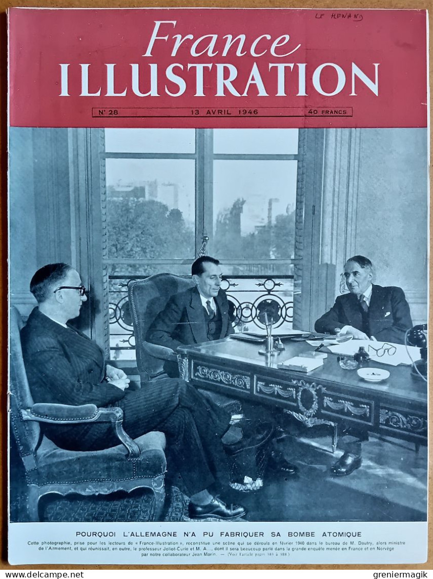 France Illustration N°28 13/04/1946 Pourquoi L'Allemagne N'a Pas Pu Fabriquer Sa Bombe Atomique/Ambassade De Chine - Allgemeine Literatur