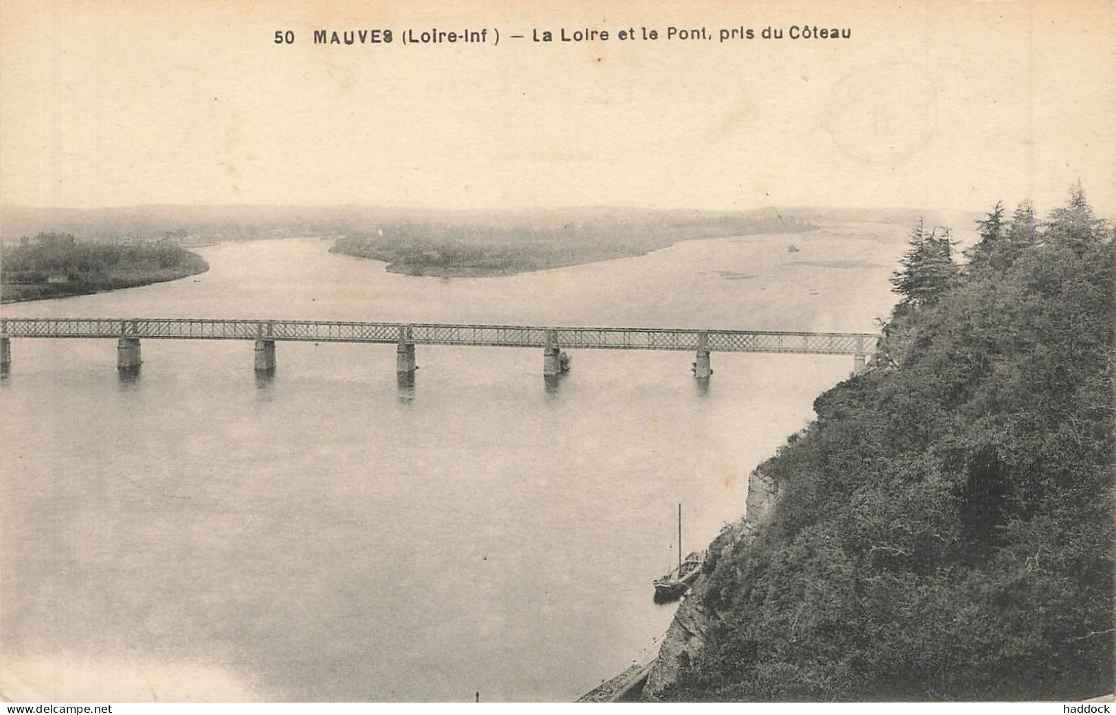 MAUVES : LA LOIRE ET LE PONT, PRIS DU COTEAU - Mauves-sur-Loire