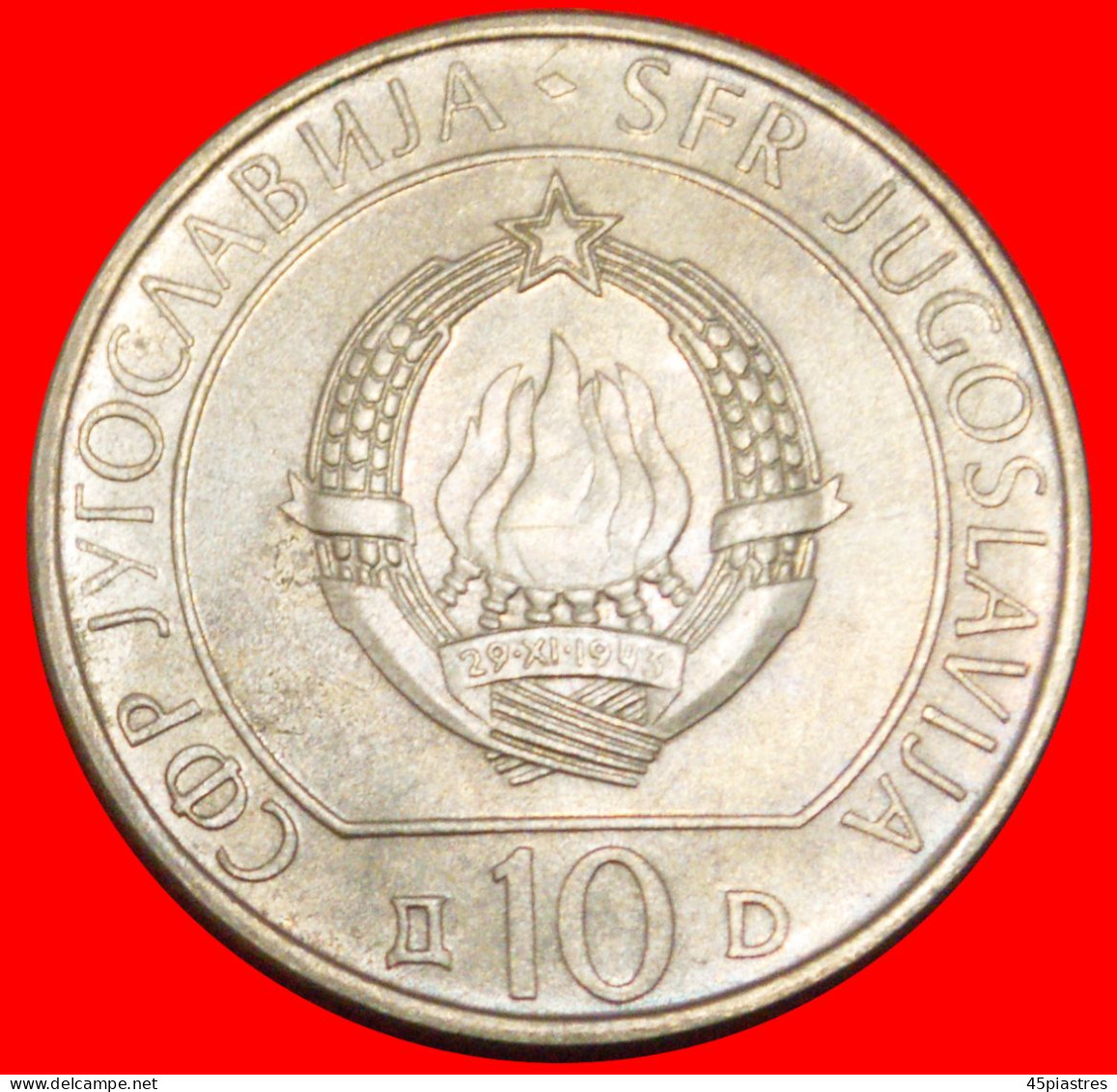 * COMMUNIST STAR: YUGOSLAVIA  10 DINARS 1943-1983 UNC! · LOW START ·  NO RESERVE! - Jugoslawien