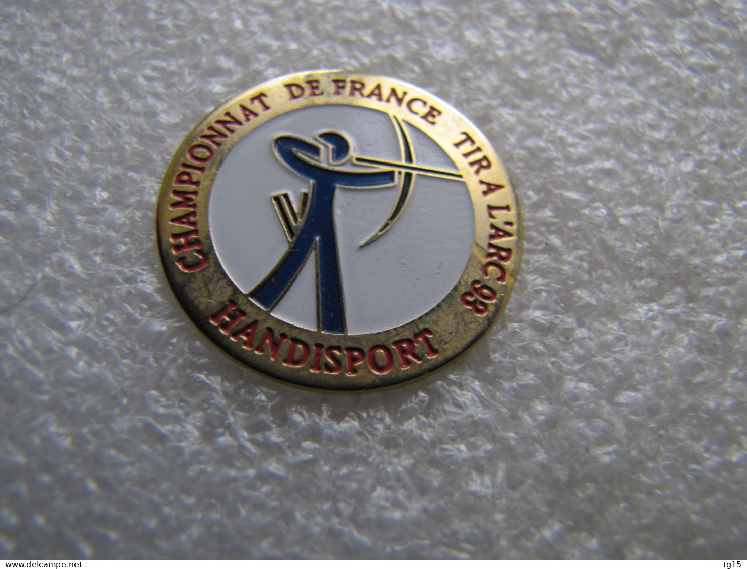 PIN'S    HANDISPORT  CHAMPIONNAT DE FRANCE  TIR A L'ARC  93 - Archery