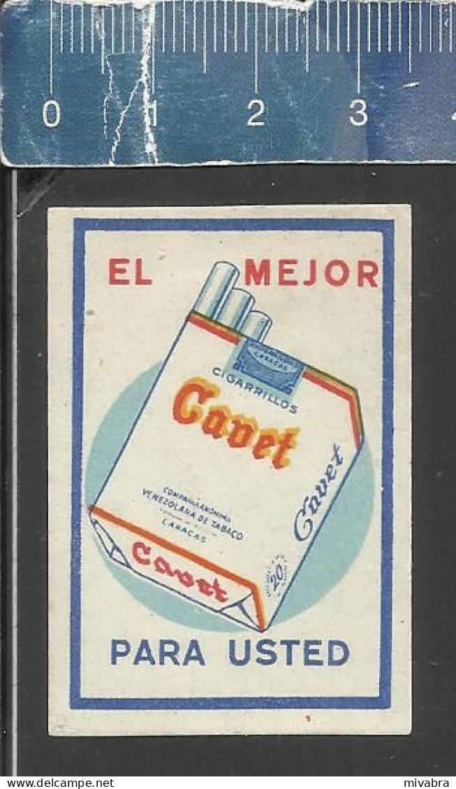 CAVET CIGARETTES   -  OLD VINTAGE MATCHBOX LABEL MADE IN VENEZUELA - Boites D'allumettes - Etiquettes