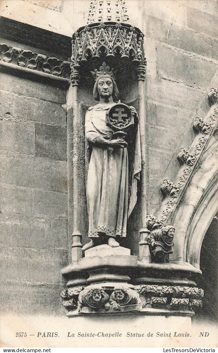 FRANCE - Paris - La Sainte Chapelle - Statue De Saint Louis - Carte Postale Ancienne - Eglises