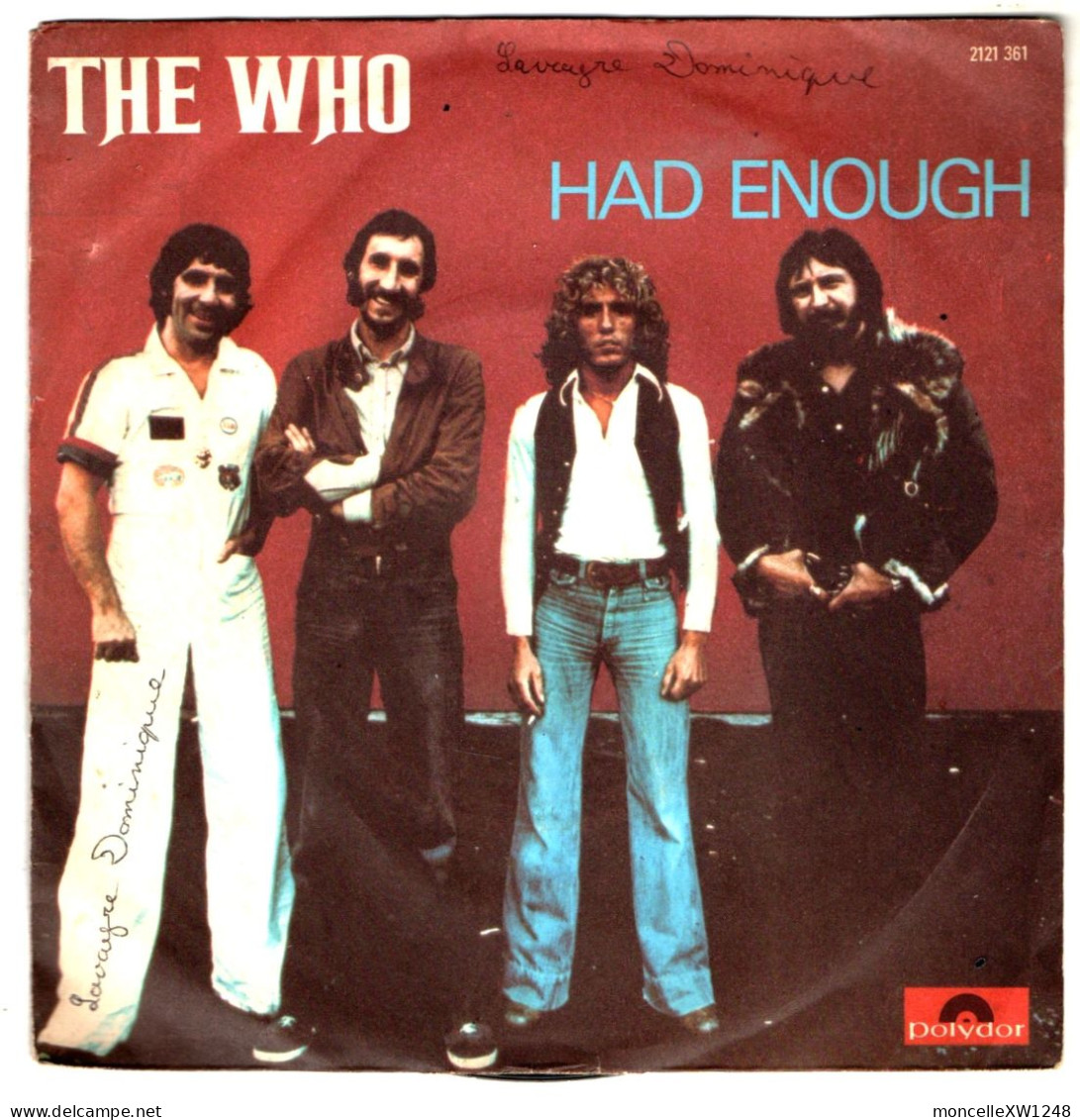 The Who - 45 T SP Had Enough (1978) - Disco, Pop