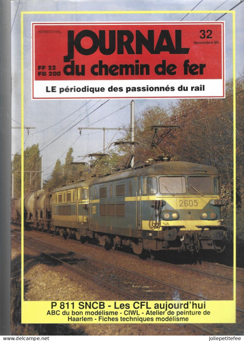 1989-32.  JOURNAL DU CHEMIN DE FER. Couverture: La 2605 Et La 2517 En Double Traction Devant Un Train De Marchandise. - Trains