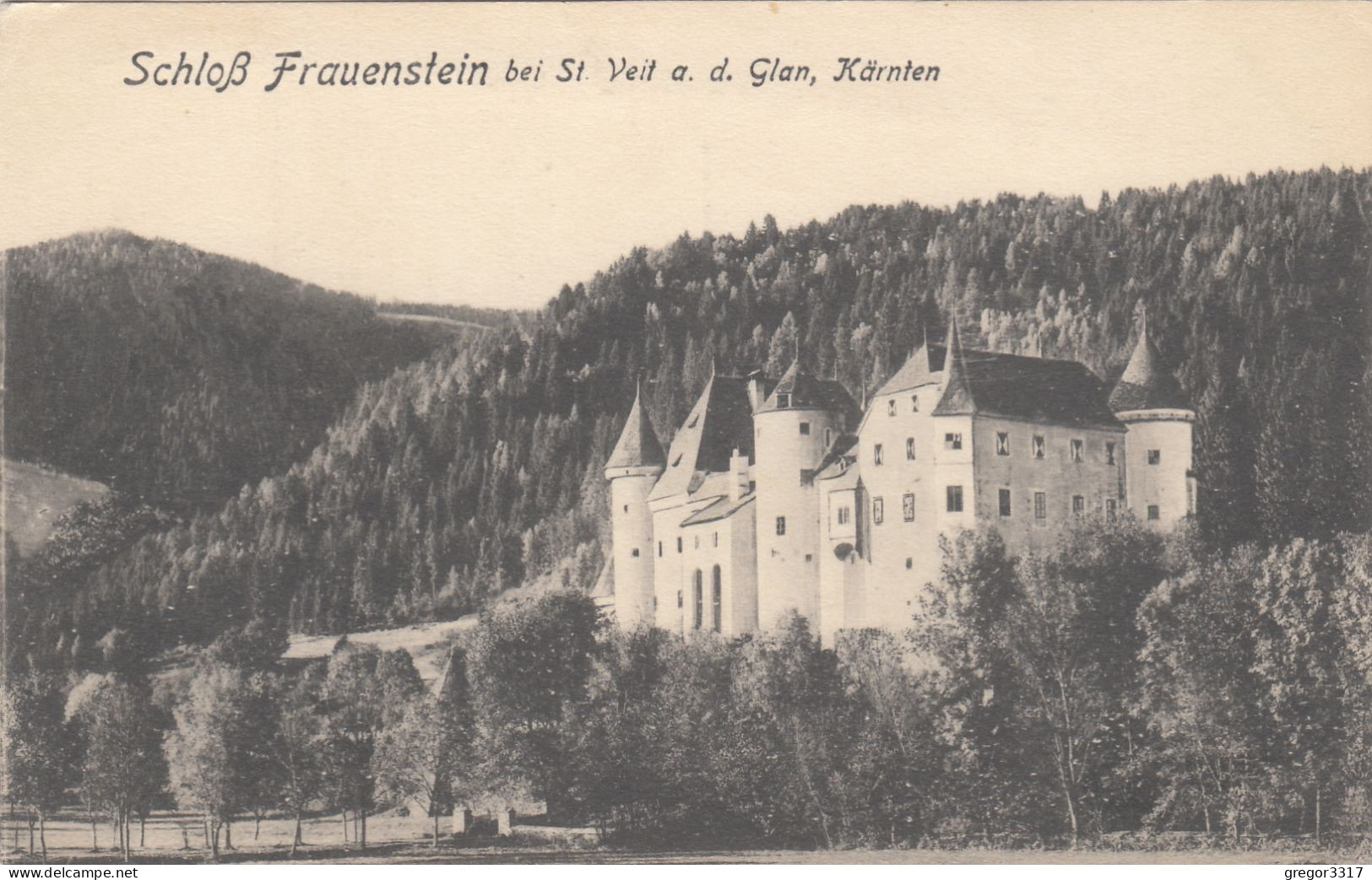 E2861) Schloss FRAUENSTEIN Bei ST. VEIT A. D. Glan - Kärnten  - Verlag Franz Schneeberger ALT! - St. Veit An Der Glan