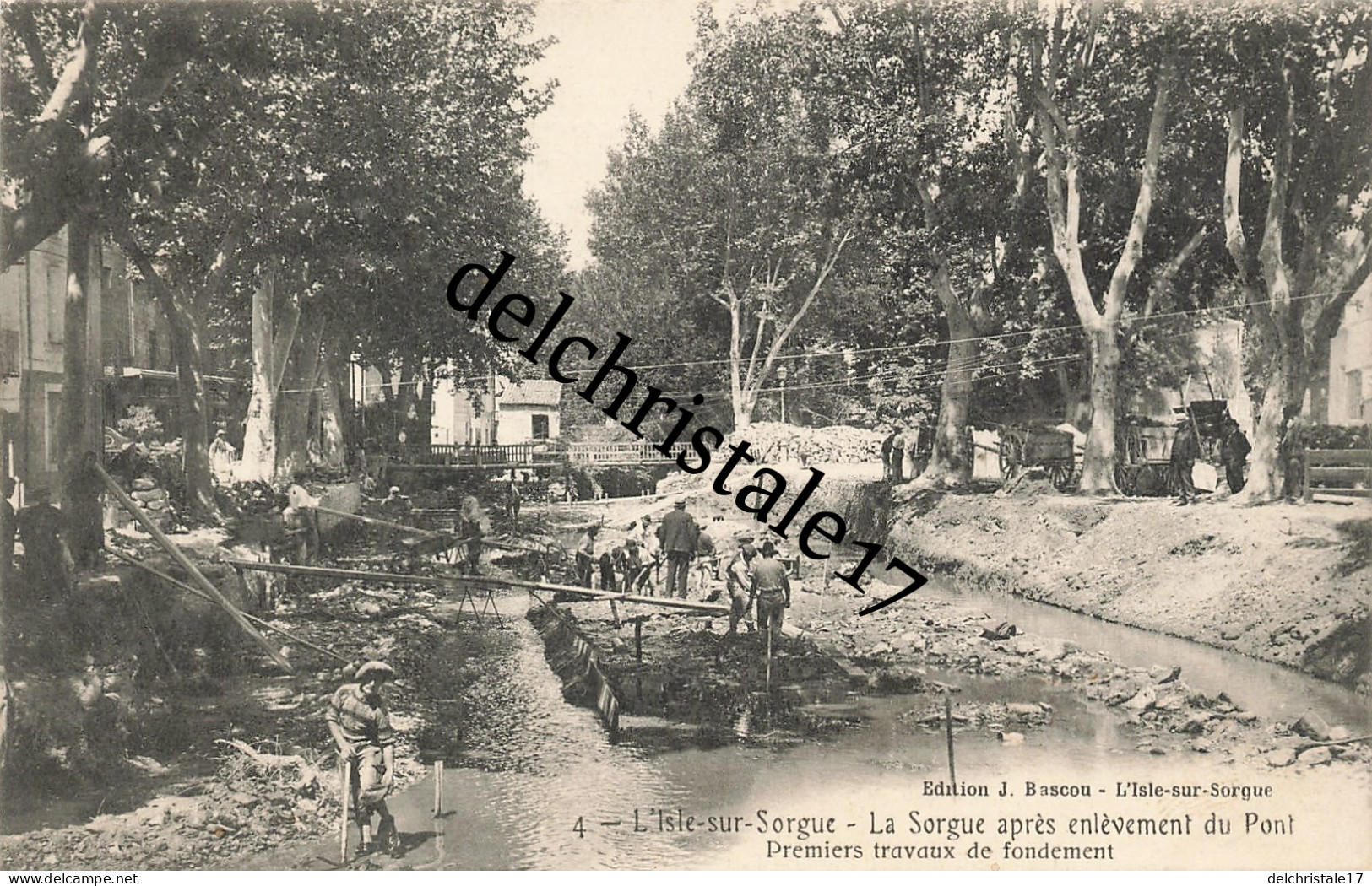 CPA 84 0124 L'Isle-sur-SORGUE - La Sorgue Après Enlèvement Du Pont Premiers Travaux De Fondement Animée Circulée - L'Isle Sur Sorgue