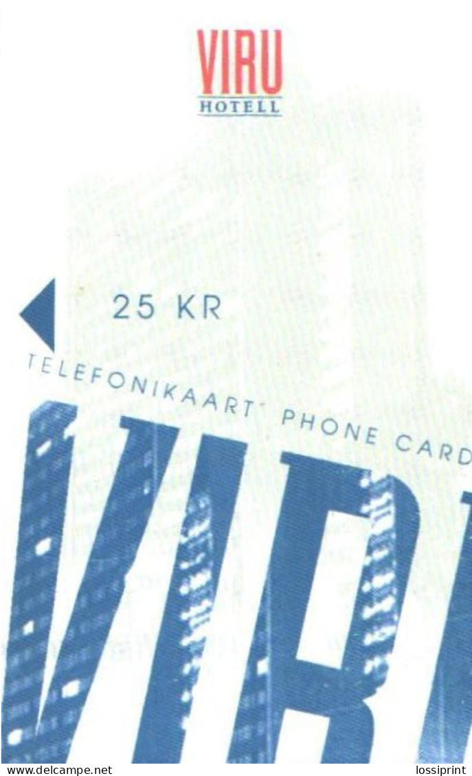 Estonia:Used Phonecard Viru Hotel 25 Kr, VOIMASSA 12/98 - Estonie