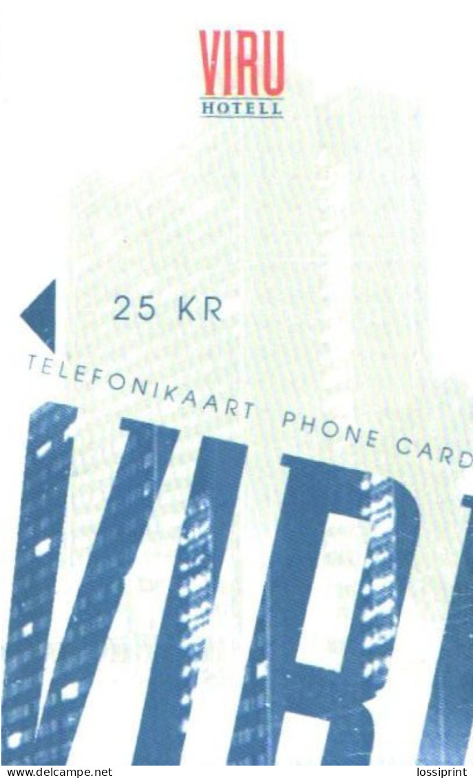 Estonia:Used Phonecard Viru Hotel 25 Kr, VOID. 12/99 - Estonia