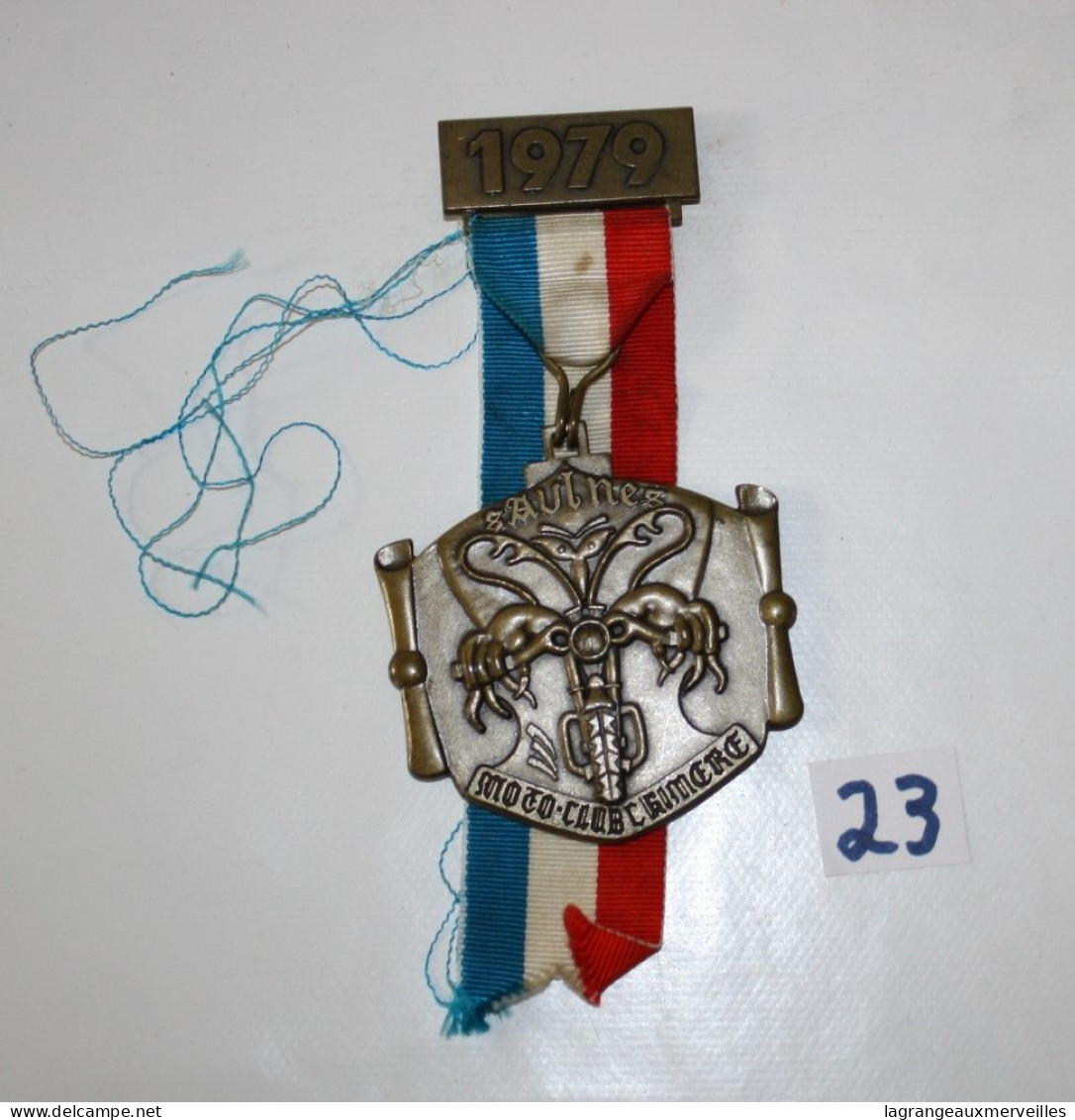 C23 Ancienne Médaille - 1979 - Aulnes - Moto Club Chimere - France - Vehículos