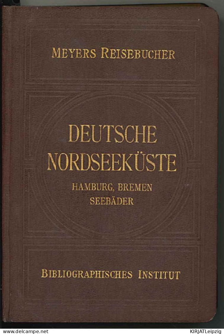 Deutsche Nordseeküste : Hamburg, Bremen, Seebäder. - Old Books