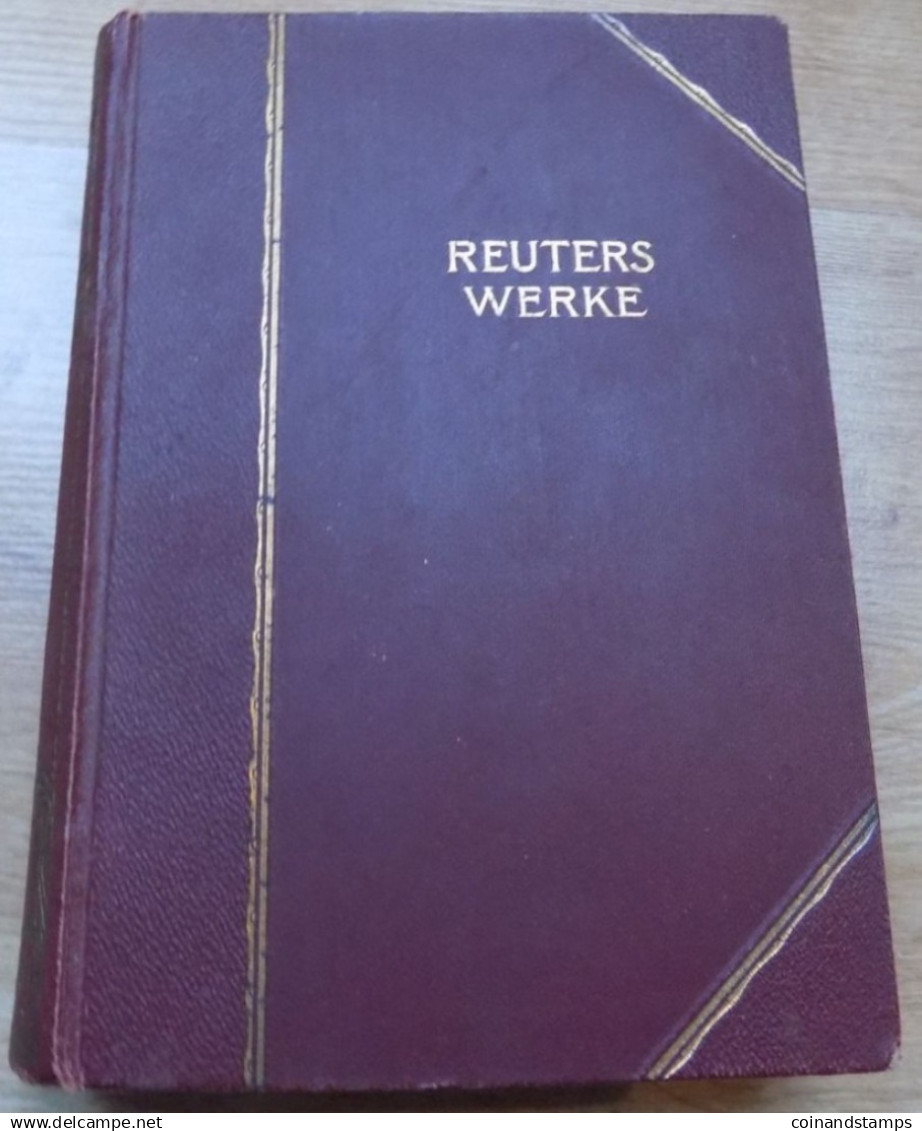 Fritz Reuter Band 11-12, 1932, 532 Seiten, Deutsches Verlagshaus Bong & Co./Berlin-Leipzig-Wien-Stuttgart, II - Autores Alemanes