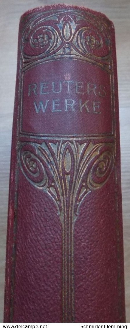 Fritz Reuter Band 11-12, 1932, 532 Seiten, Deutsches Verlagshaus Bong & Co./Berlin-Leipzig-Wien-Stuttgart, II - German Authors