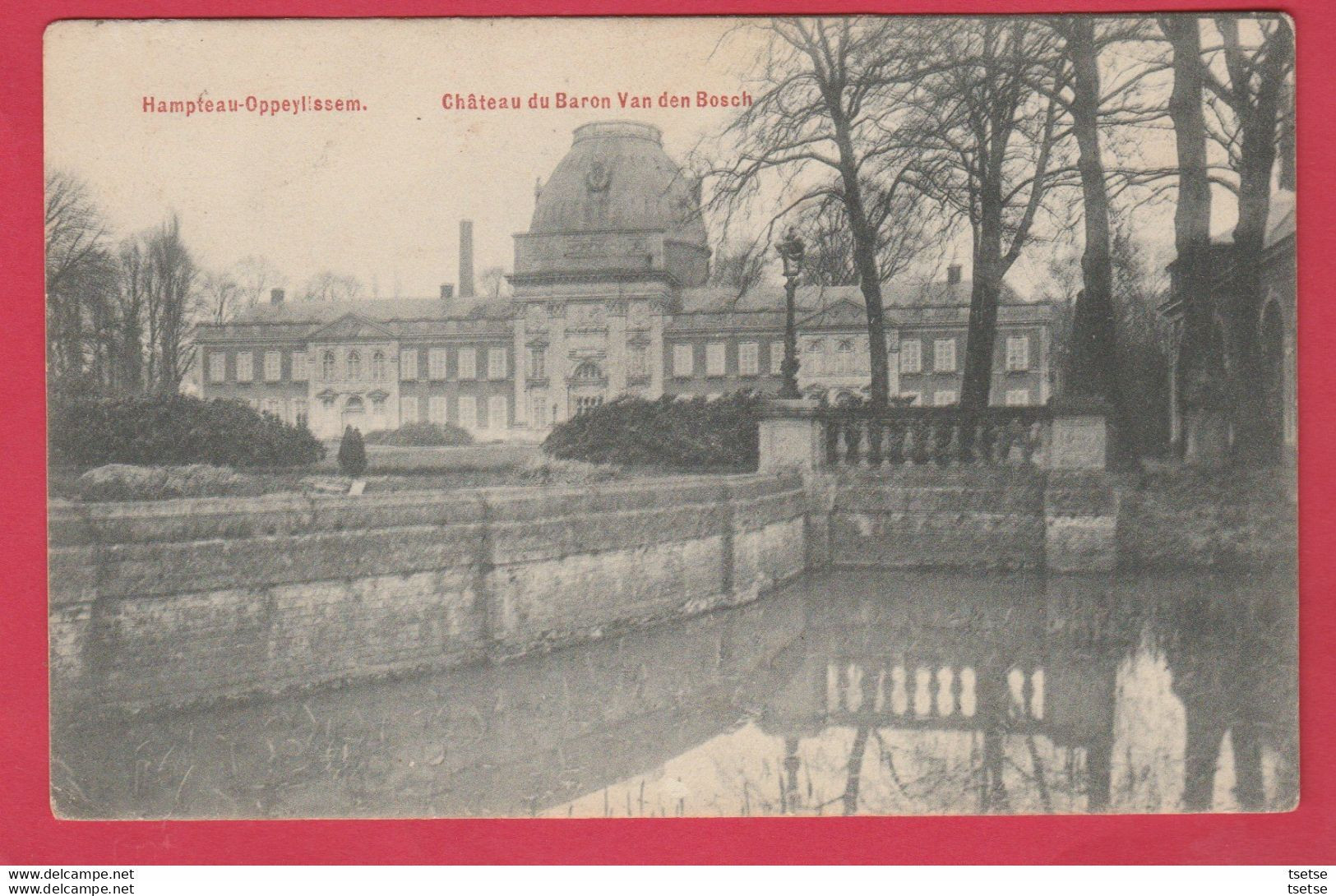 Opeylissem / Hélécine - Château Du Baron Van Den Bosch  ( Voir Verso ) - Helecine