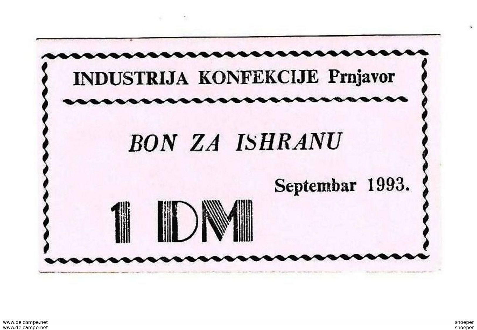 *bosnia- Herzegovina  Prnjavor Confection Industie Food Voucher September 1993 1 Mark Ref40  Unc With Stamp - Bosnie-Herzegovine