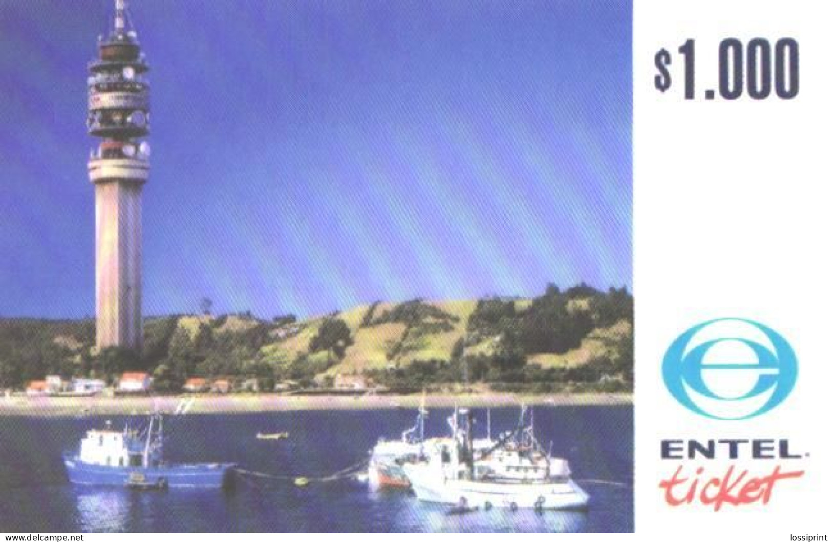 Chile:Used Phonecard, Entel Ticket, 1000 $, Communication Tower, Boats, 1999 - Cile