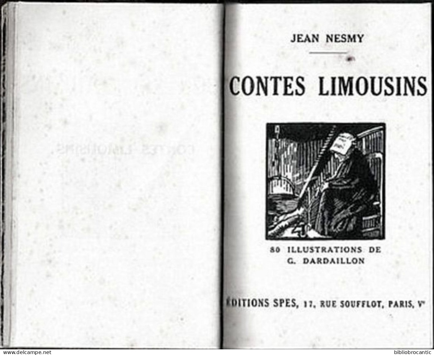 * CONTES LIMOUSINS *par Jean NESMY, Illustrations De G. DARDAILLON /1926 - Limousin