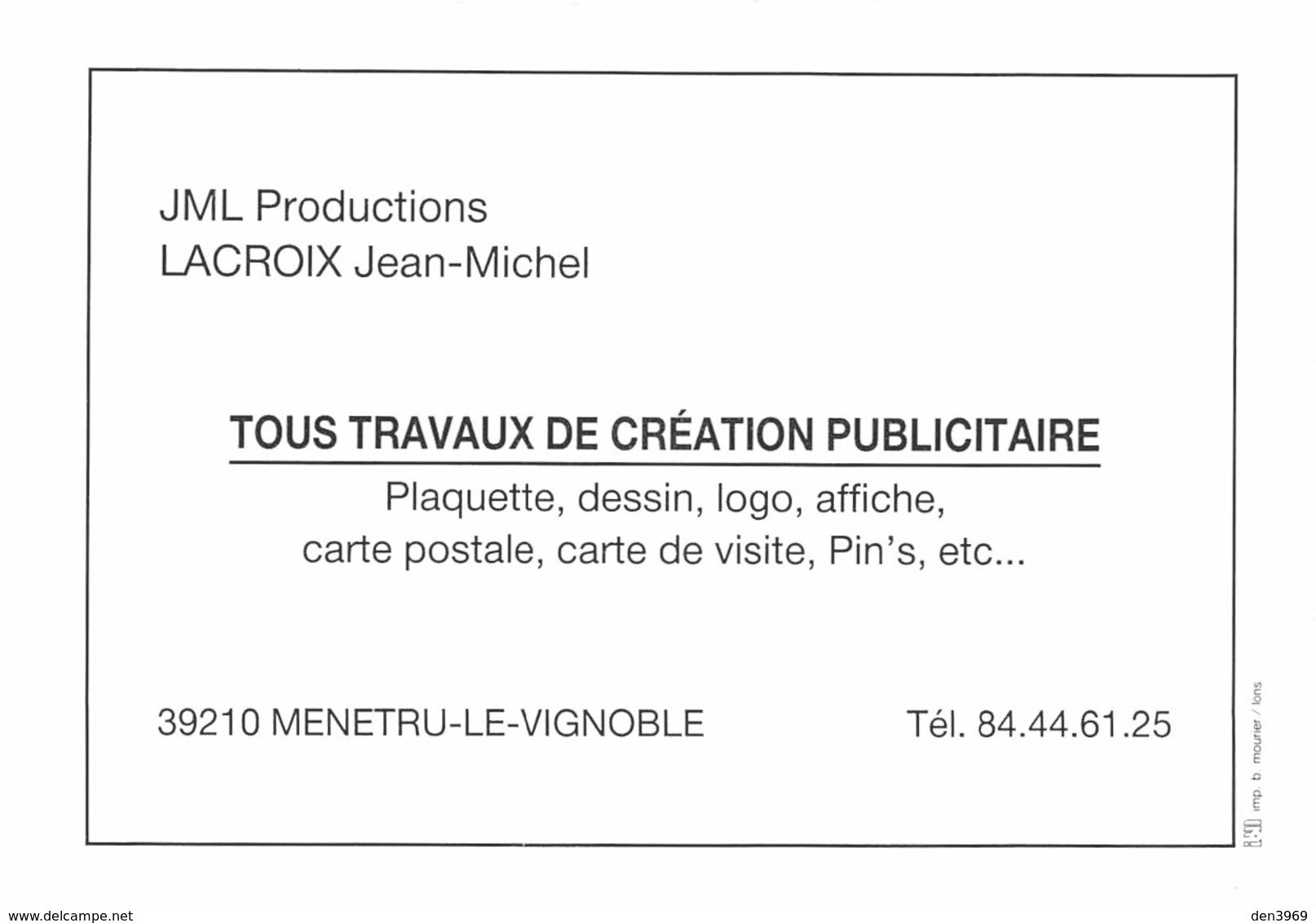 Bernard VEYRI - Carte Publicitaire JML Productions, Menetru-le-Vignoble - Veyri, Bernard