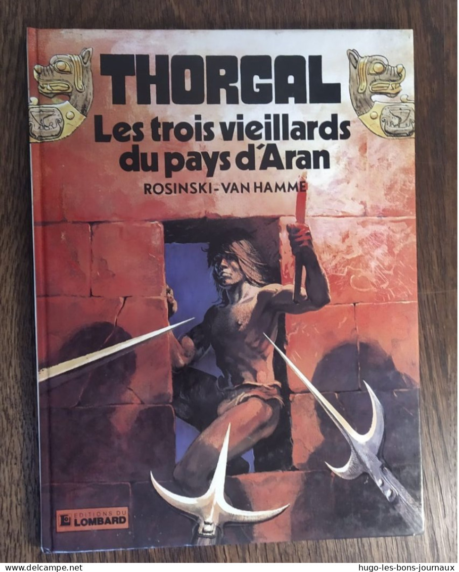 Thorgal : Les Trois Vieillards Au Pays D'Aran_ De Rosinski Et Van Hamme_edition Du Lombard - Thorgal