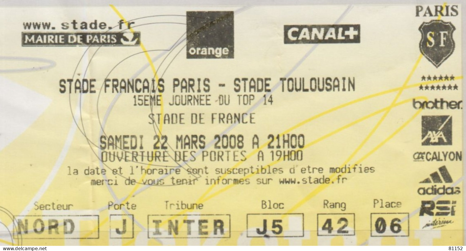 RUGBY  Billet D'entrée Du Match STADE FARANCAIS PARIS-STADE TOULOUSAIN  22 Mars 2008  Au Stade De FRANCE - Rugby