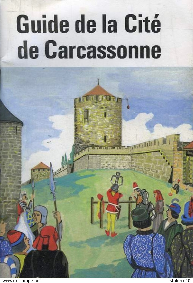 Guide De La Cité De Carcassonne Par Lily Devèze - Midi-Pyrénées