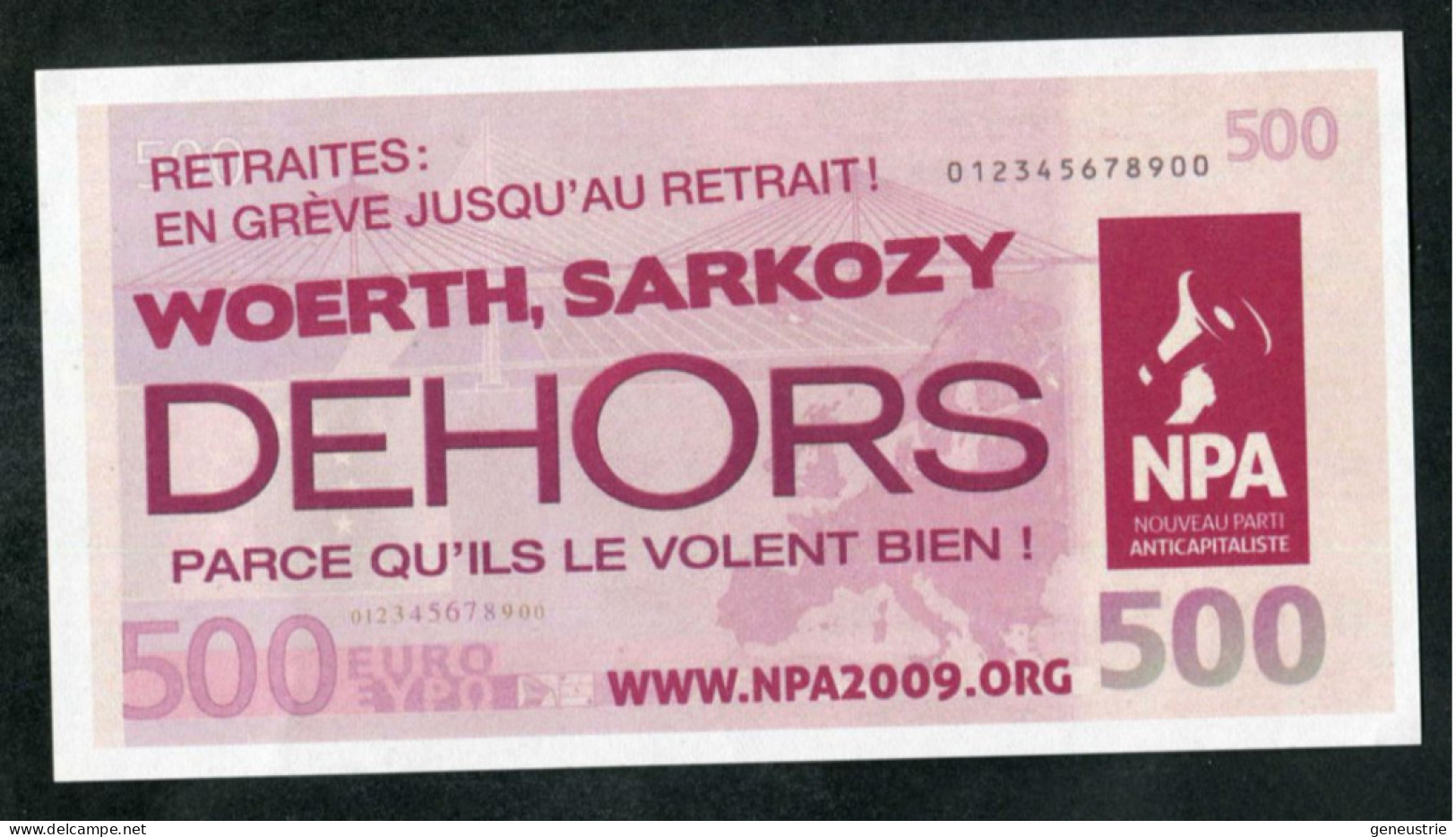 Billet Politique Fictif De 500 Euros "Woerth, Sarkozy Dehors - NPA 2009" - Specimen