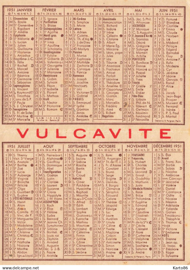 Petit Calendrier Ancien 1951 Publicitaire Illustré " VULCAVITE Automobiles Marcel BARBEAU Angers " * Calendar - Petit Format : 1941-60