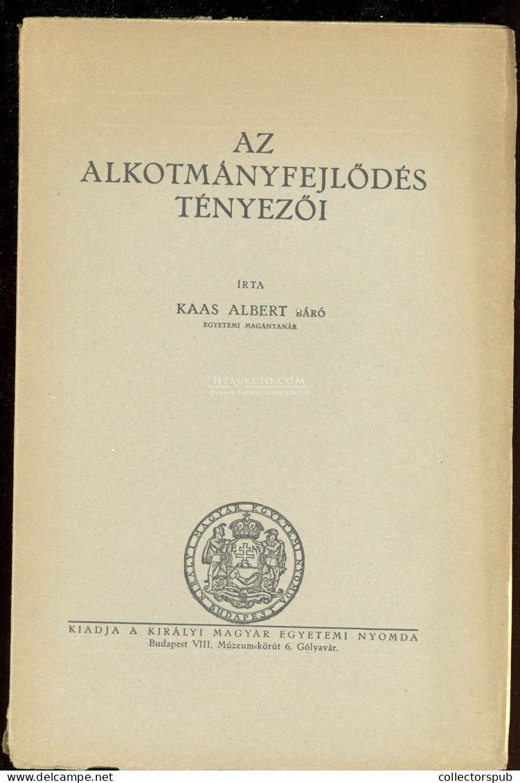 KAAS Albert Báró: Az Alkotmányfejlődés Tényezői Bp.1926. 128 P - Alte Bücher