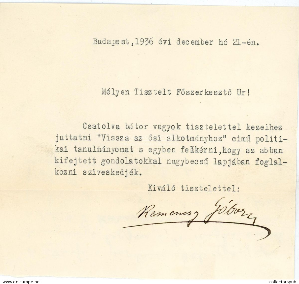 KEMENCZY Gábor / Vissza Az ősi Alkotmányhoz. Bp.1936. 158p Hozzátartozik A Szerző Ajánló, Aláírt Levele! - Livres Anciens