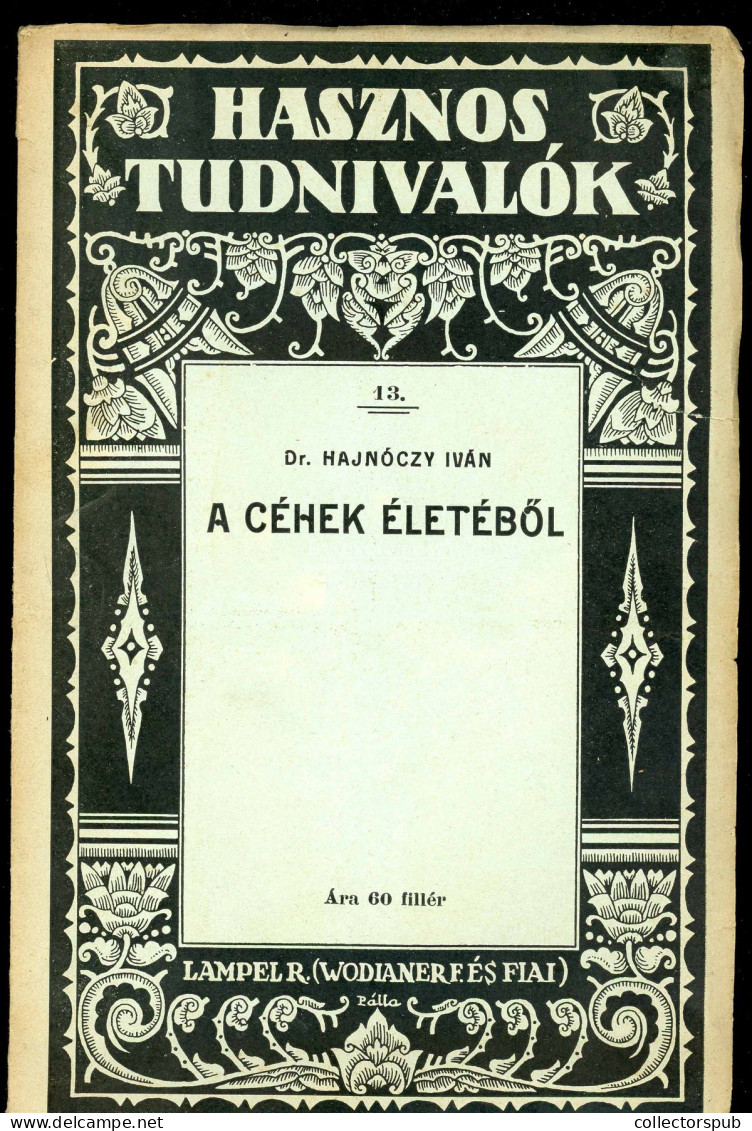 Dr. Hajnóczy Iván A Céhek életéből. XV. és XVI. Századbeli Céhszabályok.Bp. 1928. 48l - Old Books