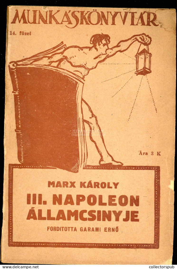 MUNKÁSKÖNYVTÁR 14. MARX Károly: III. Napoleon államcsínye Bp.1919 - Libros Antiguos Y De Colección