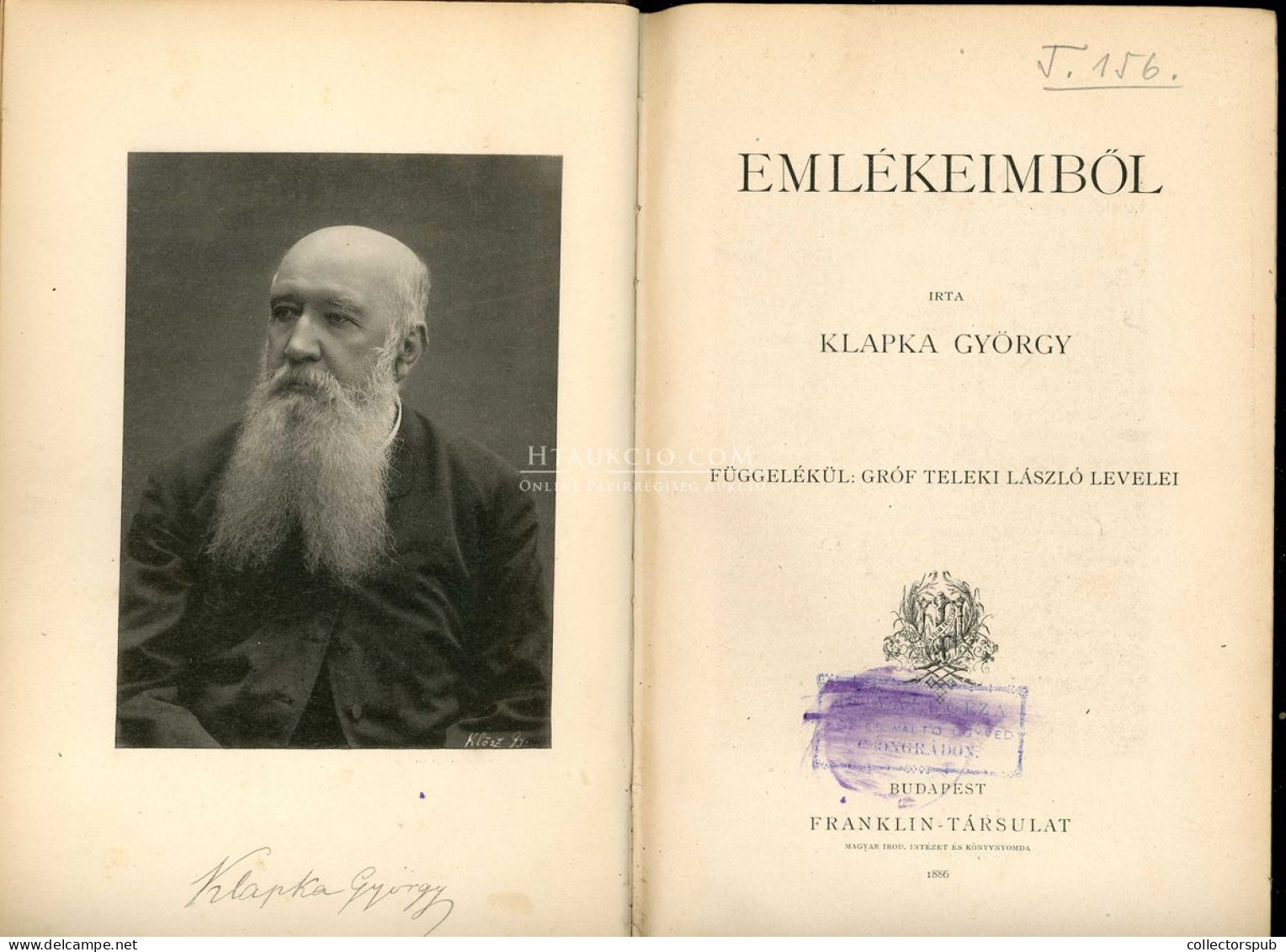 KLAPKA György: Emlékeimből. Függelékül: Gróf Teleki László Levelei. Bp. 1886.1 T. (Klapka Arcképe),626p, Korabeli Lifegő - Old Books