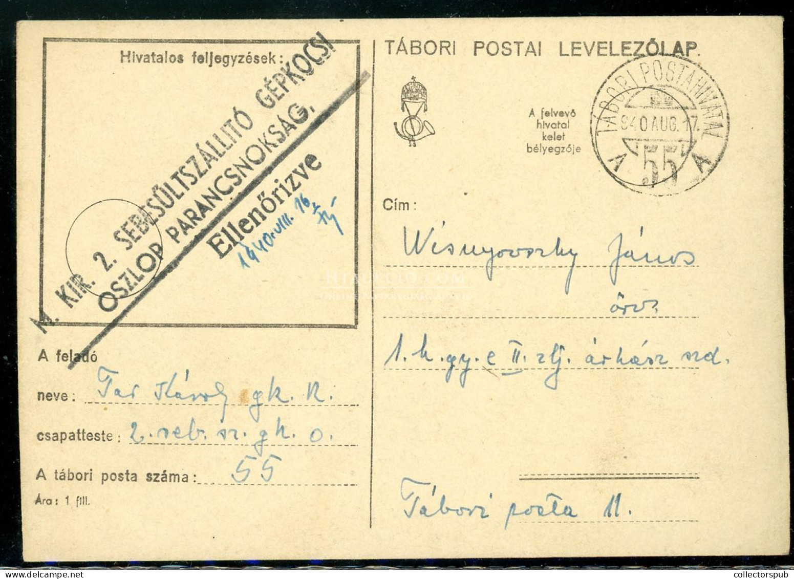 II. VH. 1940 Tábori Levlap, 2. Sebesültszállító Gépkocsi Oszlop Parancsnokság Bélyegzéssel - Lettres & Documents