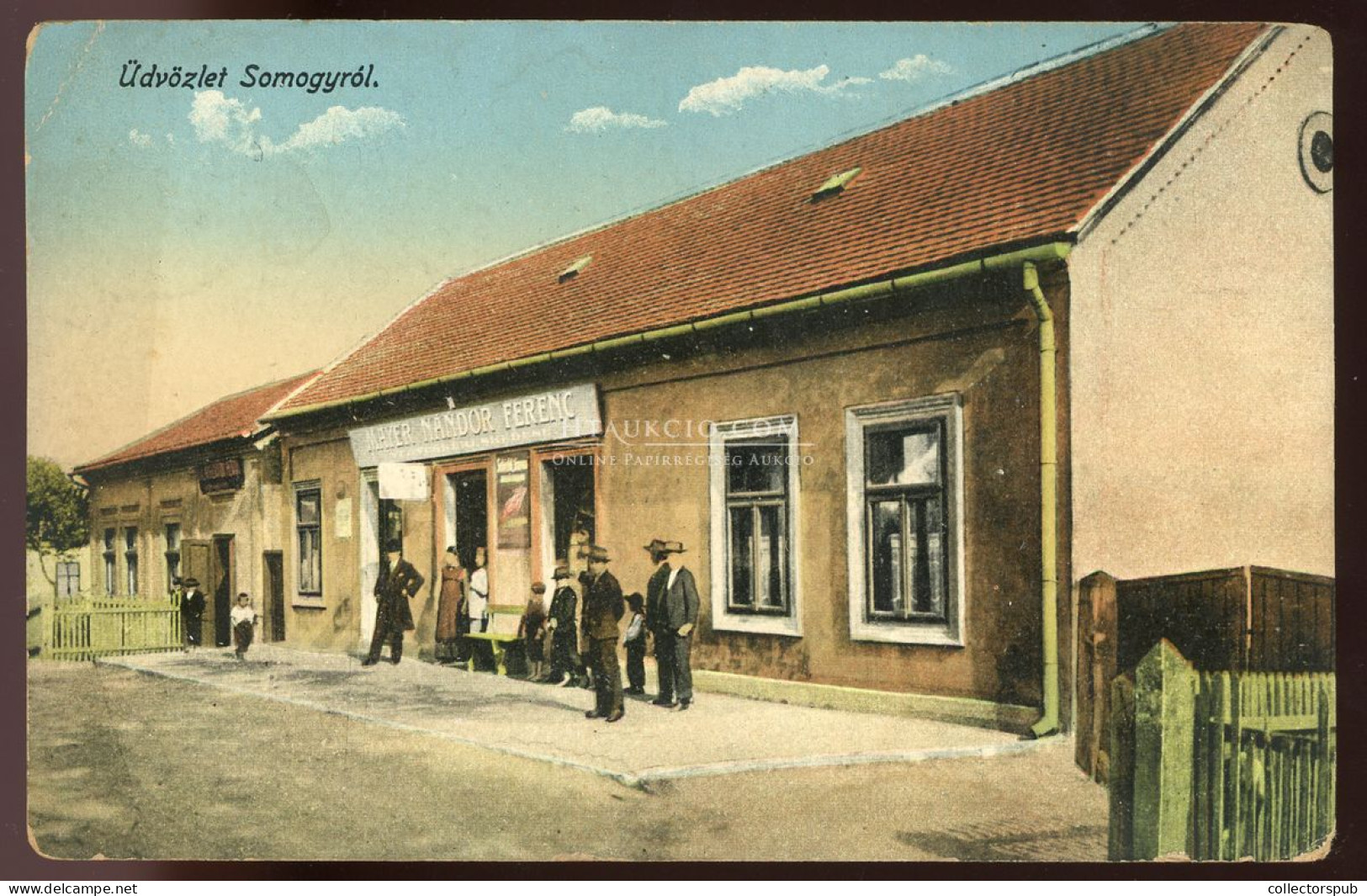 SOMOGY 1915.  Régi Képeslap - Ungarn