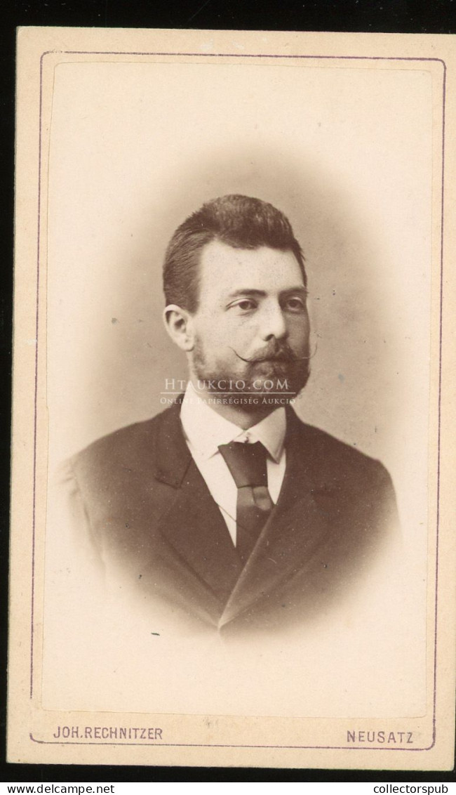 ÚJVIDÉK / PANCSOVA 1882. Rechnitzer : Szentmártoni Pottyondy Géza, Visit Fotó - Alte (vor 1900)
