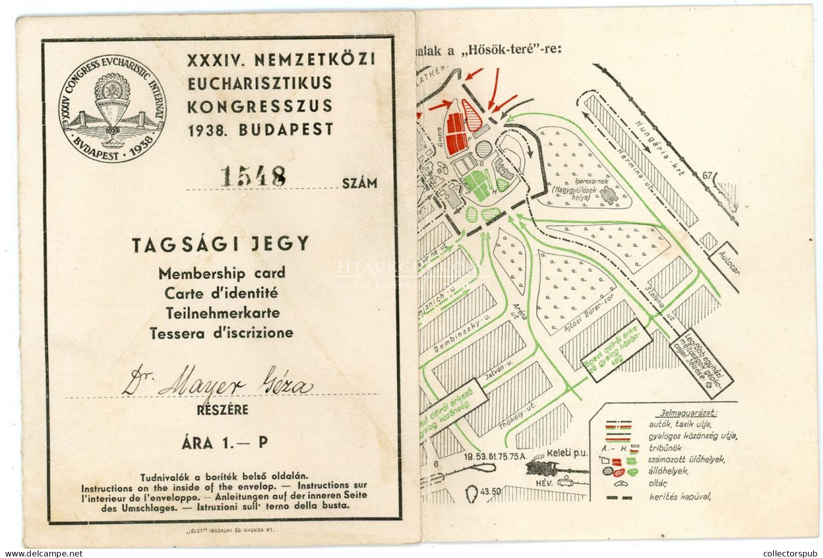BUDAPEST 1938. Eucharisztikus Kongresszus , Tagsági Jegy - Other & Unclassified