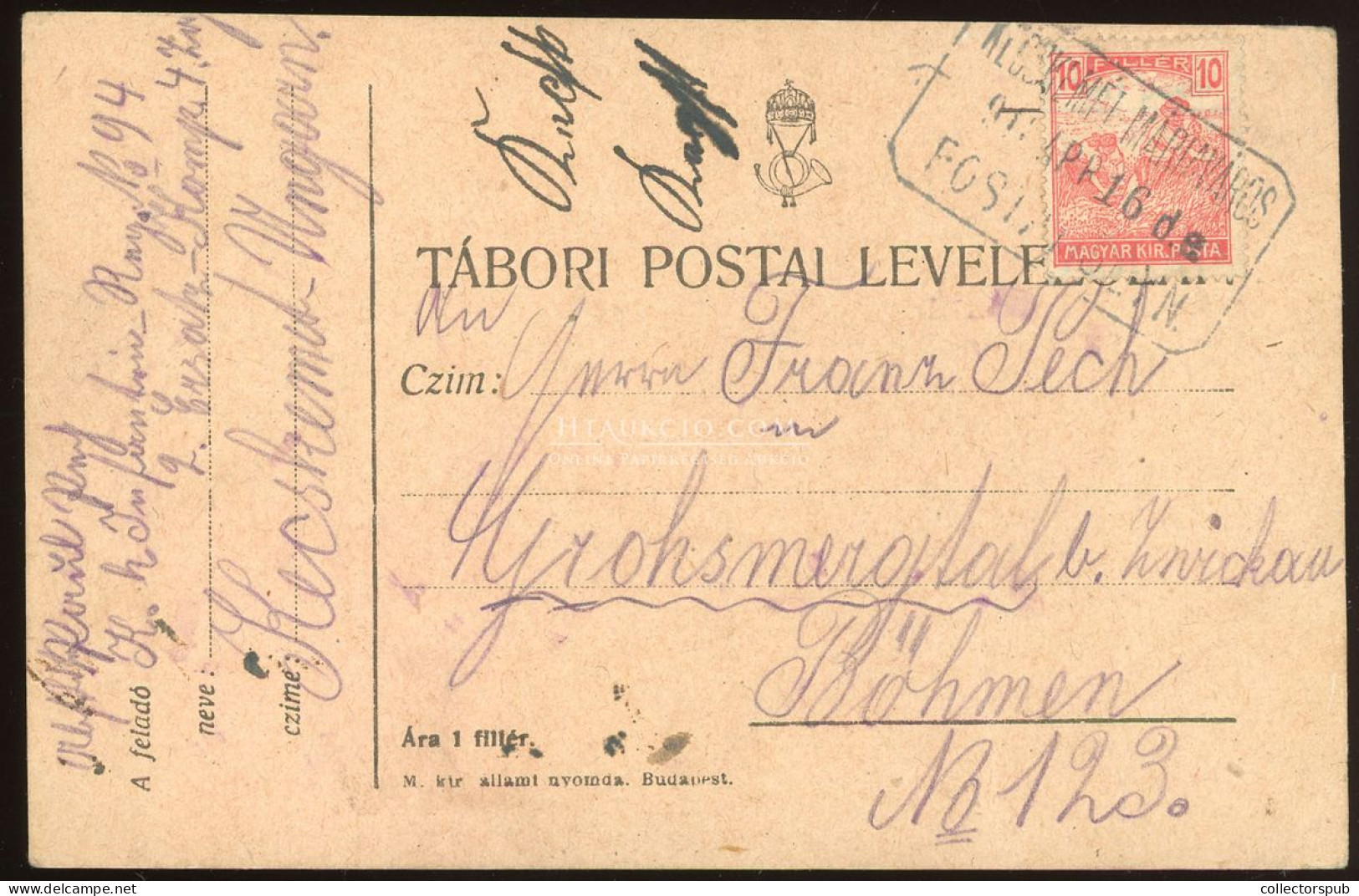 KECSKEMÉT MÁRIAVÁROS 1918. Tábori Posta Lap 10f-rel , Postaügynökségi Bélyegzéssel - Cartas & Documentos