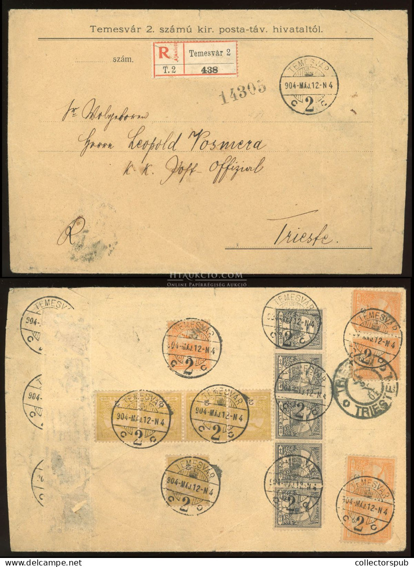 TEMESVÁR 1904. Ajánlott Levél 30f-es  15 Bélyeges Bérmentesítéssel Triestbe Küldve - Covers & Documents